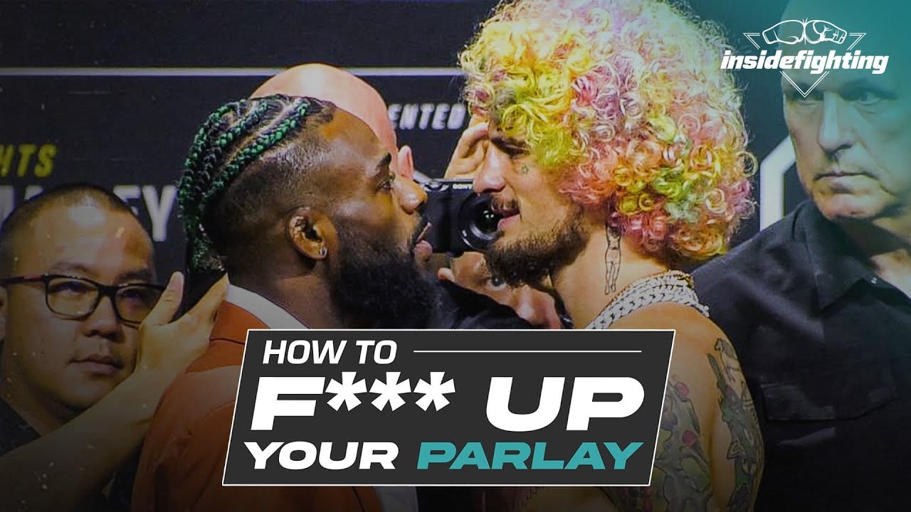 How to F**k Up Your UFC 292 Parlay